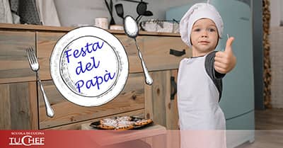 Corso per bambini TuChef per la Festa del Papà