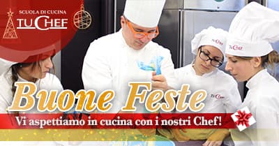 Tanti auguri di Buone Feste dalla scuola di cucina TuChef.